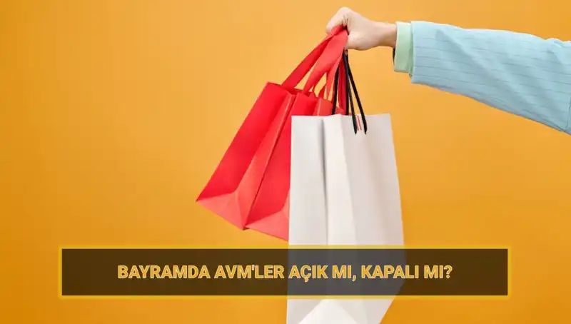 Bayramda Alışveriş Merkezleri Ne Zaman Açılıyor? Detaylı Çalışma Saatleri