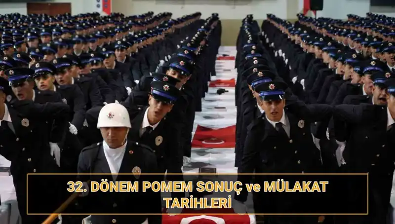 POMEM Sonuçları Açıklandı mı? 32. Dönem Mülakat Tarihleri Merakla Bekleniyor!