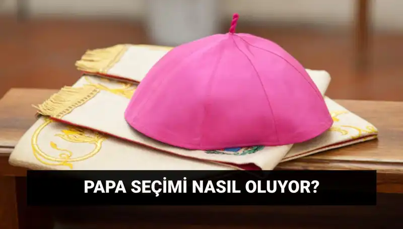 Yeni Papa'nın Seçimi İçin Geri Sayım Başladı: Konklav Ne Zaman Toplanacak?