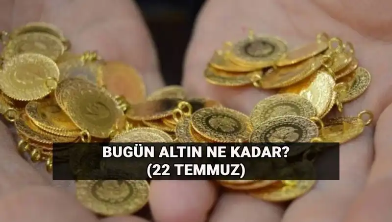 Altın Fiyatları 22 Temmuz: Gram Fiyatı Nereye Gidiyor?