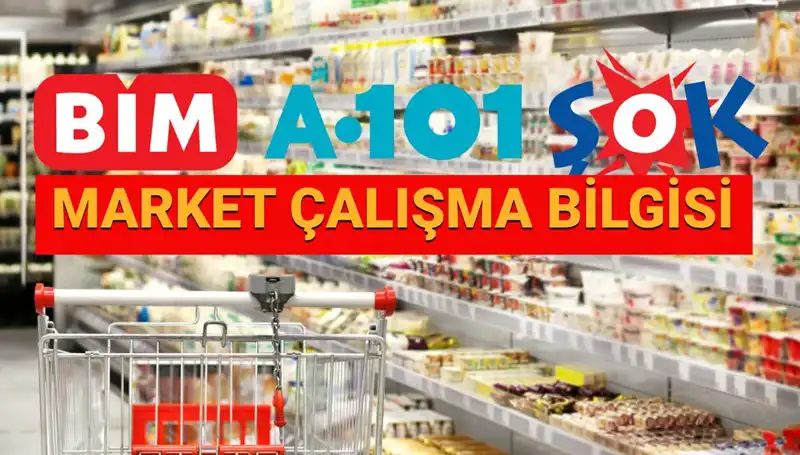 Bayramda Marketler Açık mı? 2025 Çalışma Saatleriyle Öğrenin!